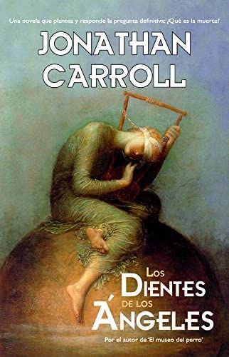 Los dientes de los &aacute;ngeles (L&iacute;nea Maestra) (Spanish Edition)