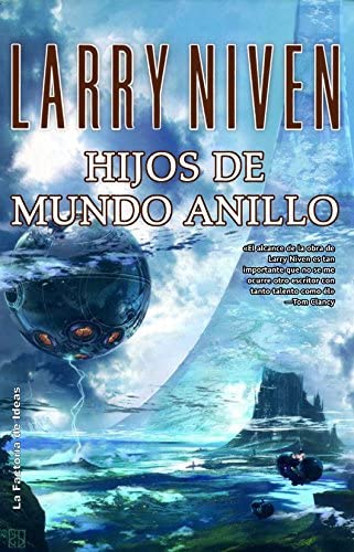 Hijos de Mundo Anillo (Solaris ficci&oacute;n) (Spanish Edition)