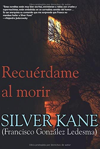 Recu&eacute;rdame al morir (Calle negra) (Spanish Edition)