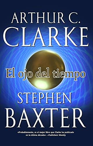 El ojo del tiempo (Solaris ficci&oacute;n) (Spanish Edition)