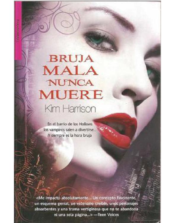 Bruja mala nunca muere (Pandora) (Spanish Edition)