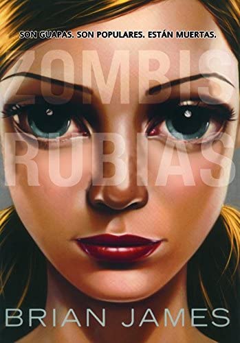 Zombis rubias (Eclipse) (Spanish Edition)