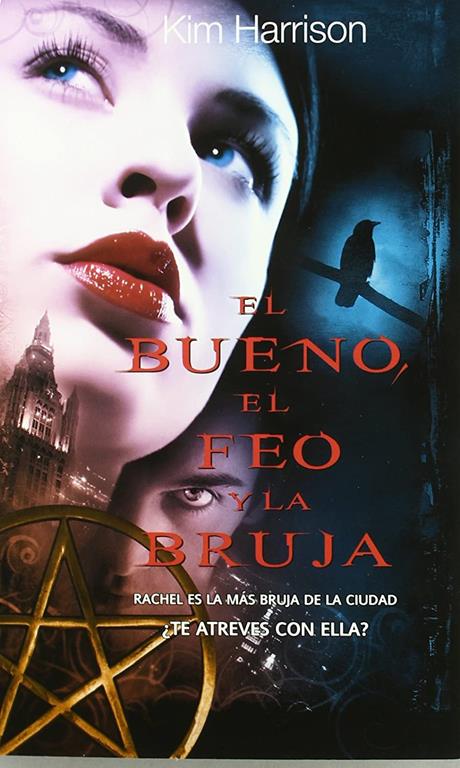 El bueno, el feo y la bruja (Pandora) (Spanish Edition)