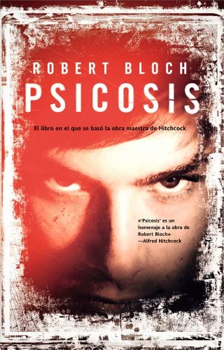 Psicosis (Bonus) (Spanish Edition)