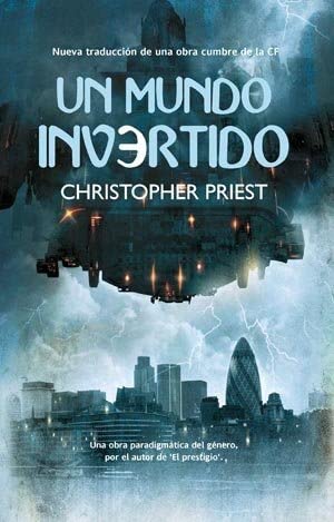 Un mundo invertido (Solaris ficci&oacute;n) (Spanish Edition)