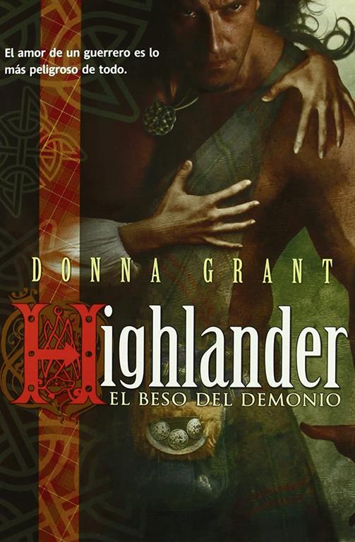 Highlander: el beso del demonio (Pandora) (Spanish Edition)