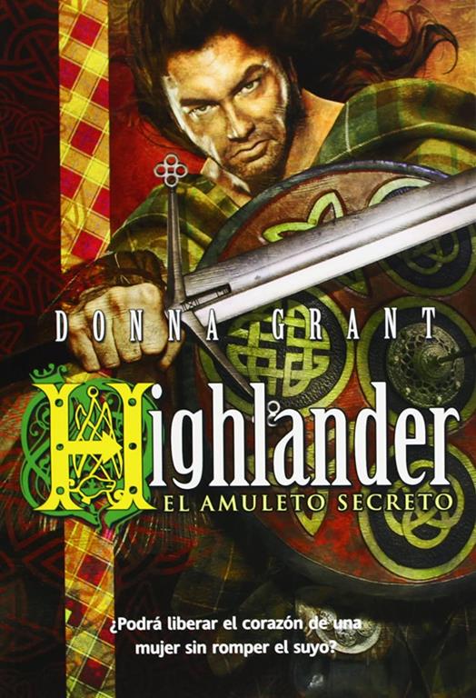 Highlander: el amuleto secreto (Pandora) (Spanish Edition)