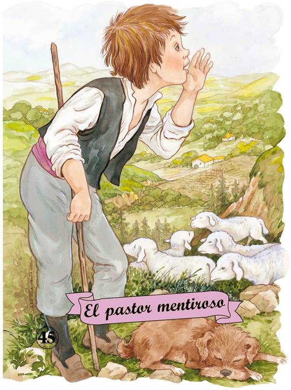 El pastor mentiroso (Troquelados cl&aacute;sicos series) (Spanish Edition)