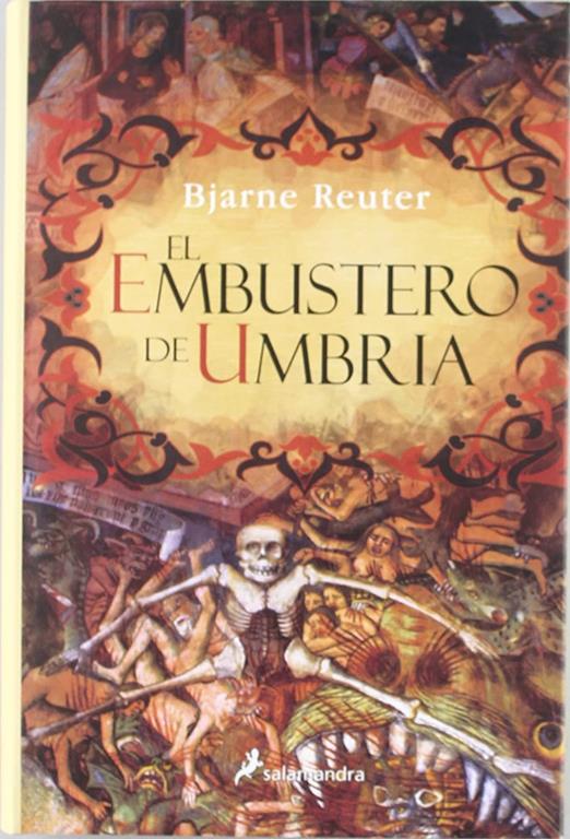 El embustero de Umbria (Novela Hist&oacute;rica) (Spanish Edition)