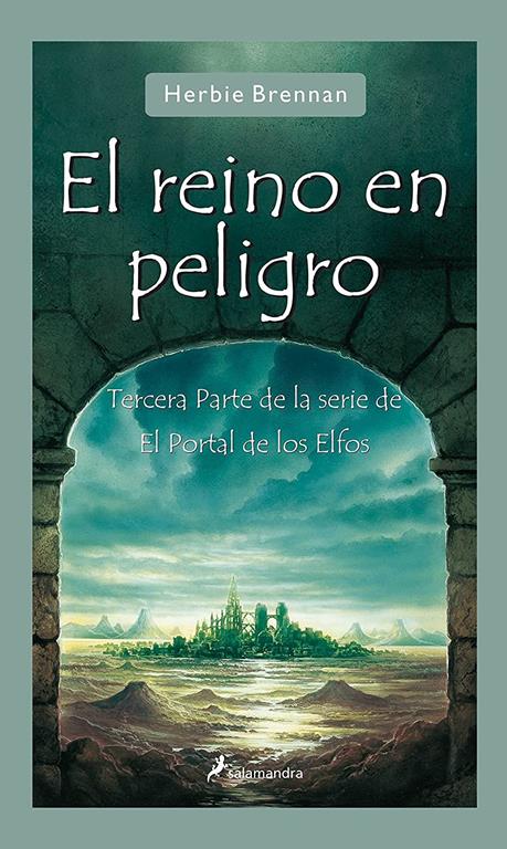 El reino en peligro: El portal de los Elfos III (Narrativa Joven) (Spanish Edition)