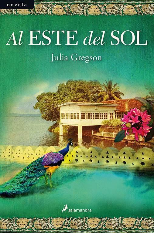 Al este del sol (Novela (Best Seller)) (Spanish Edition)