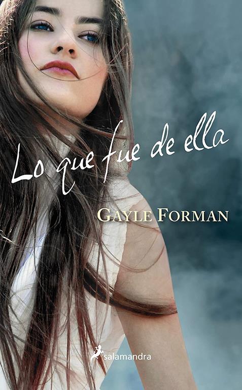 Lo que fue de ella (Juvenil) (Spanish Edition)