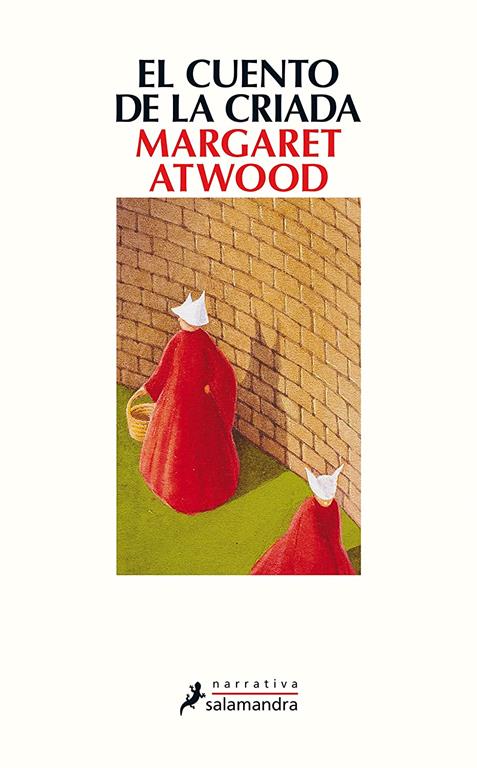 El cuento de la criada / The Handmaid's Tale (Narrativa) (Spanish Edition)