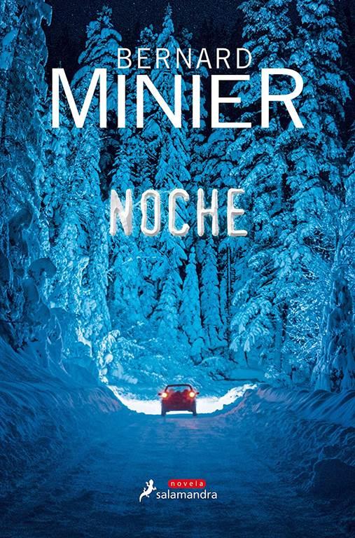 Noche / At Night (COMANDANTE SERVAZ) (Spanish Edition)