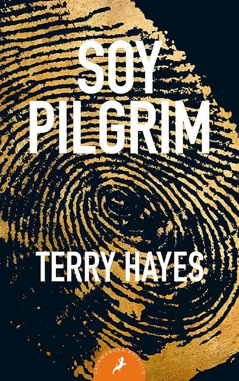 Soy Pilgrim (Salamandra Bolsillo) (Spanish Edition)