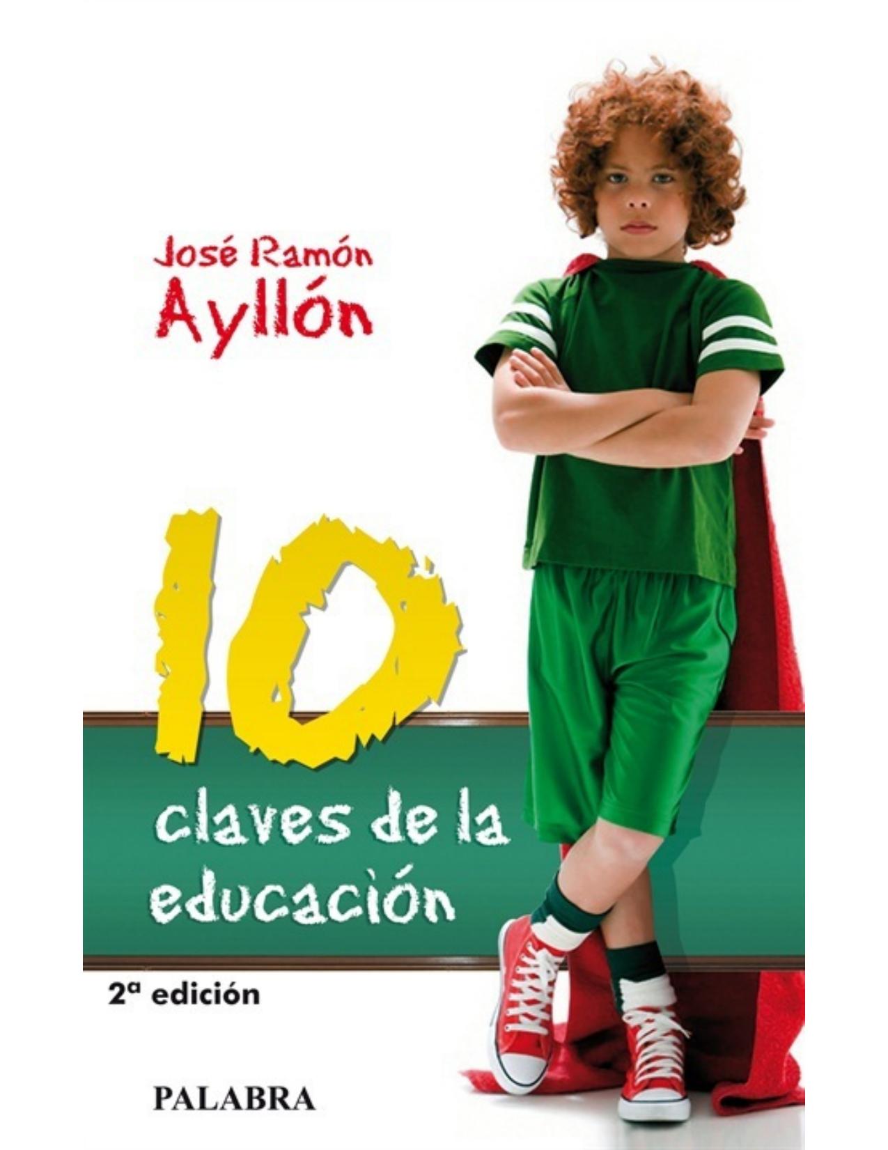 10 claves de la educación (Palabra Hoy) (Spanish Edition)