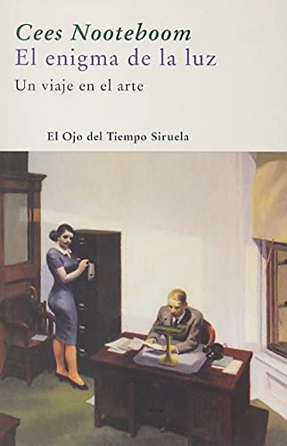 El enigma de la luz: Un viaje en el arte (El Ojo del Tiempo) (Spanish Edition)