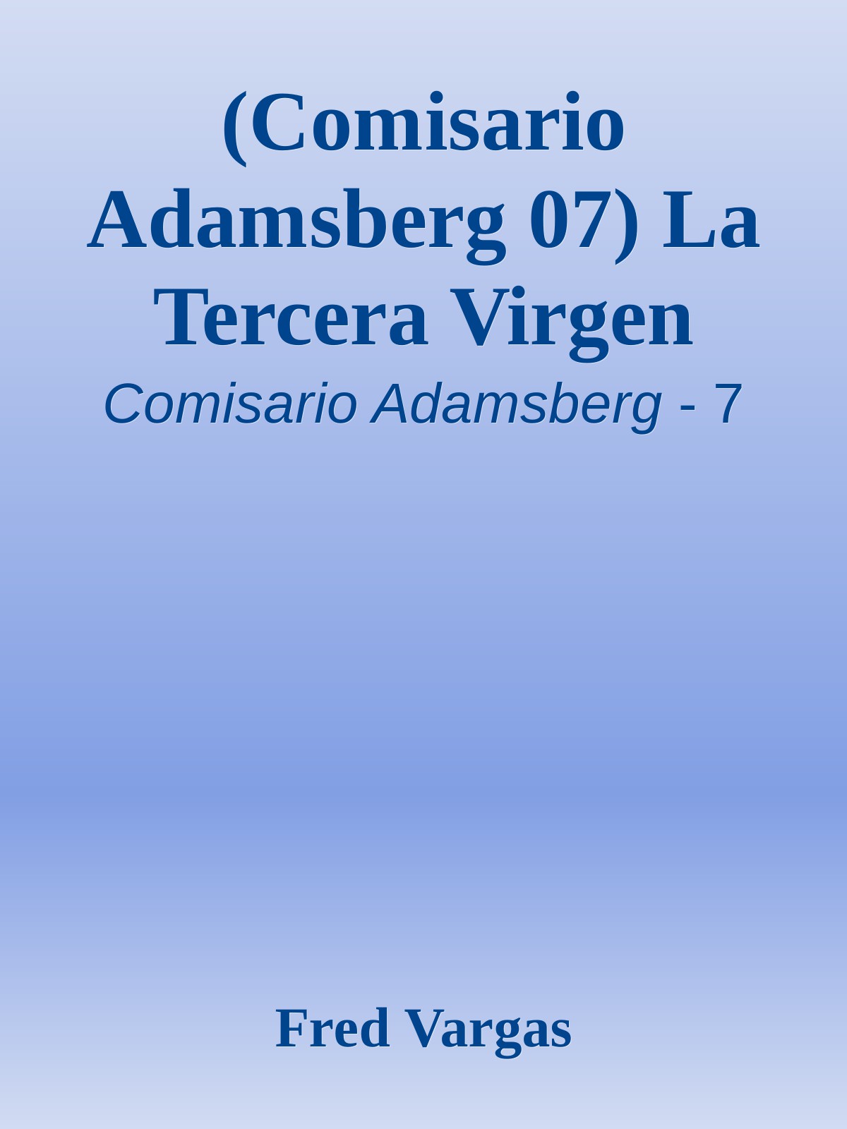 La tercera virgen