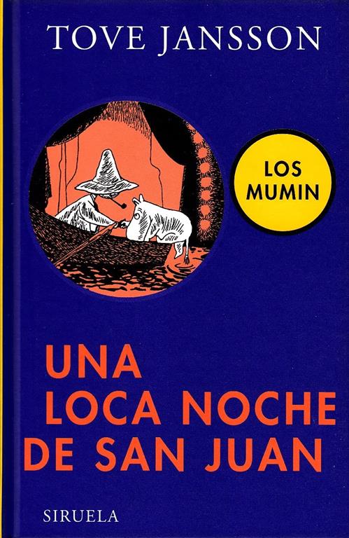 Una loca noche de San Juan (Las Tres Edades) (Spanish Edition)