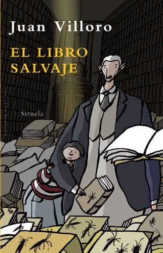 El libro salvaje (Las Tres Edades) (Spanish Edition)