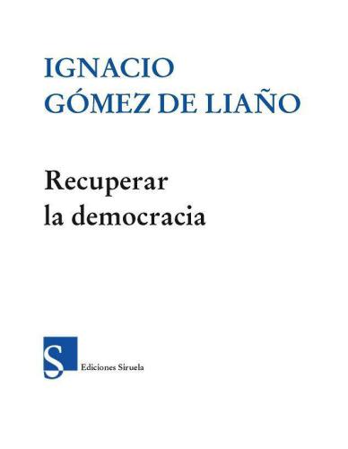 Recuperar la democracia