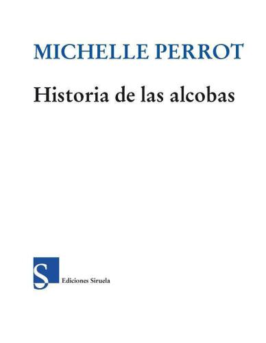 Historia de las alcobas