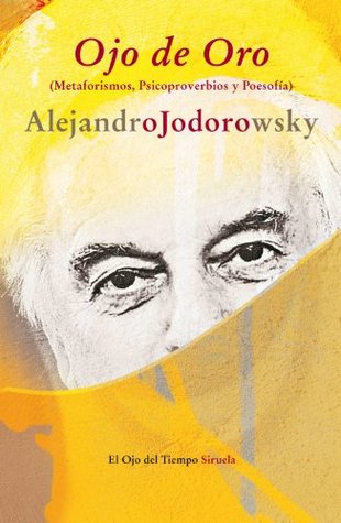 Ojo de oro (Spanish Edition)