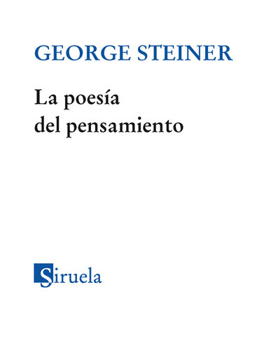 La poesía del pensamiento : del helenismo a Celan