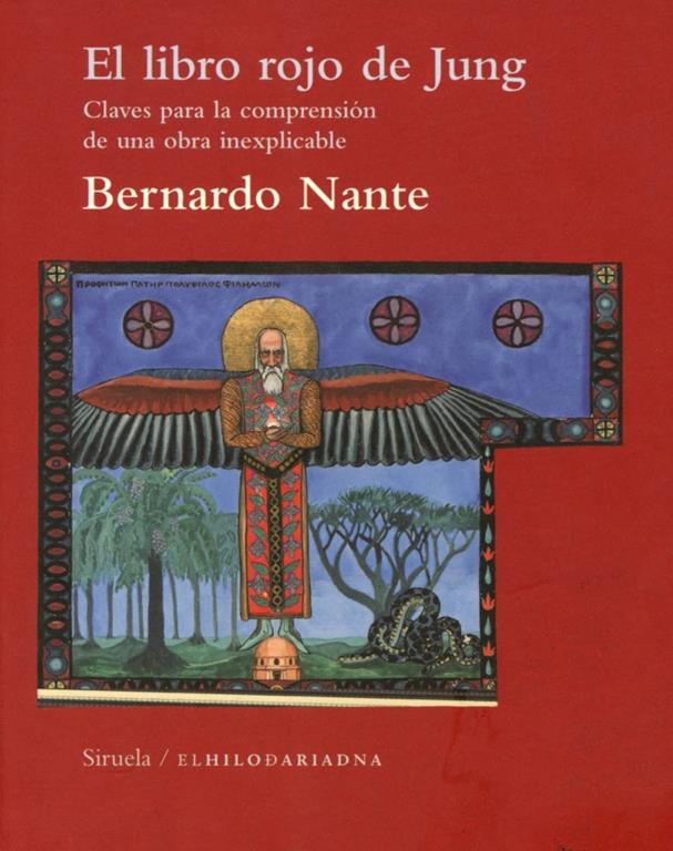 El libro rojo de Jung: Claves para la comprensi&oacute;n de una obra inexplicable (El &Aacute;rbol del Para&iacute;so) (Spanish Edition)