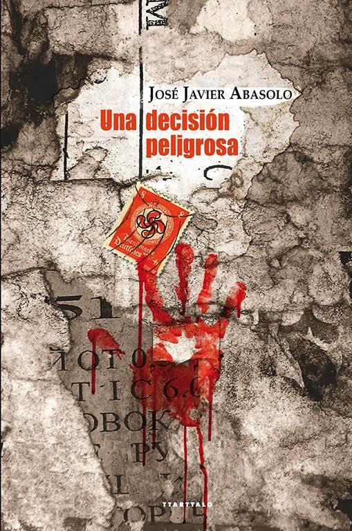 Una decisi&oacute;n peligrosa (Abra) (Spanish Edition)