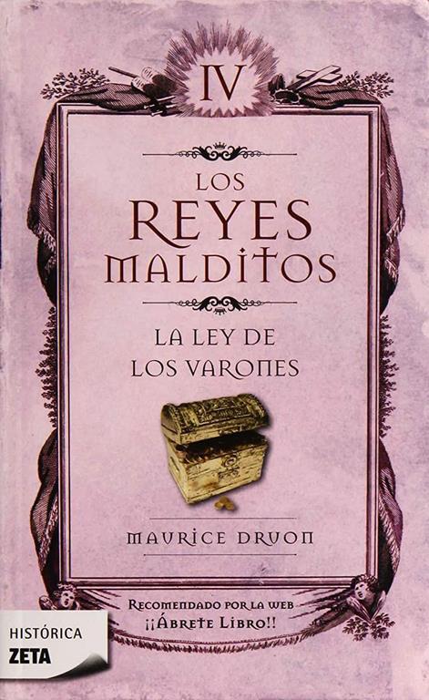 La ley de los varones (Los Reyes Malditos 4) (B DE BOLSILLO) (Spanish Edition)