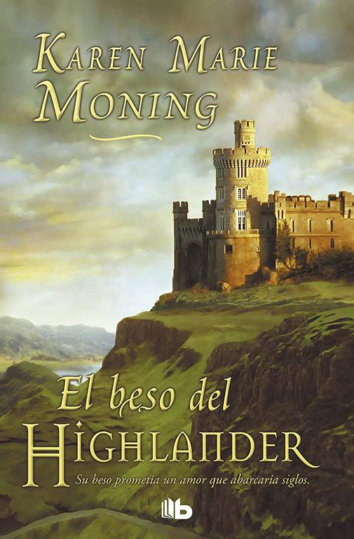 El beso del Highlander / Kiss of the Highlander (Ficci&oacute;n) (Spanish Edition)