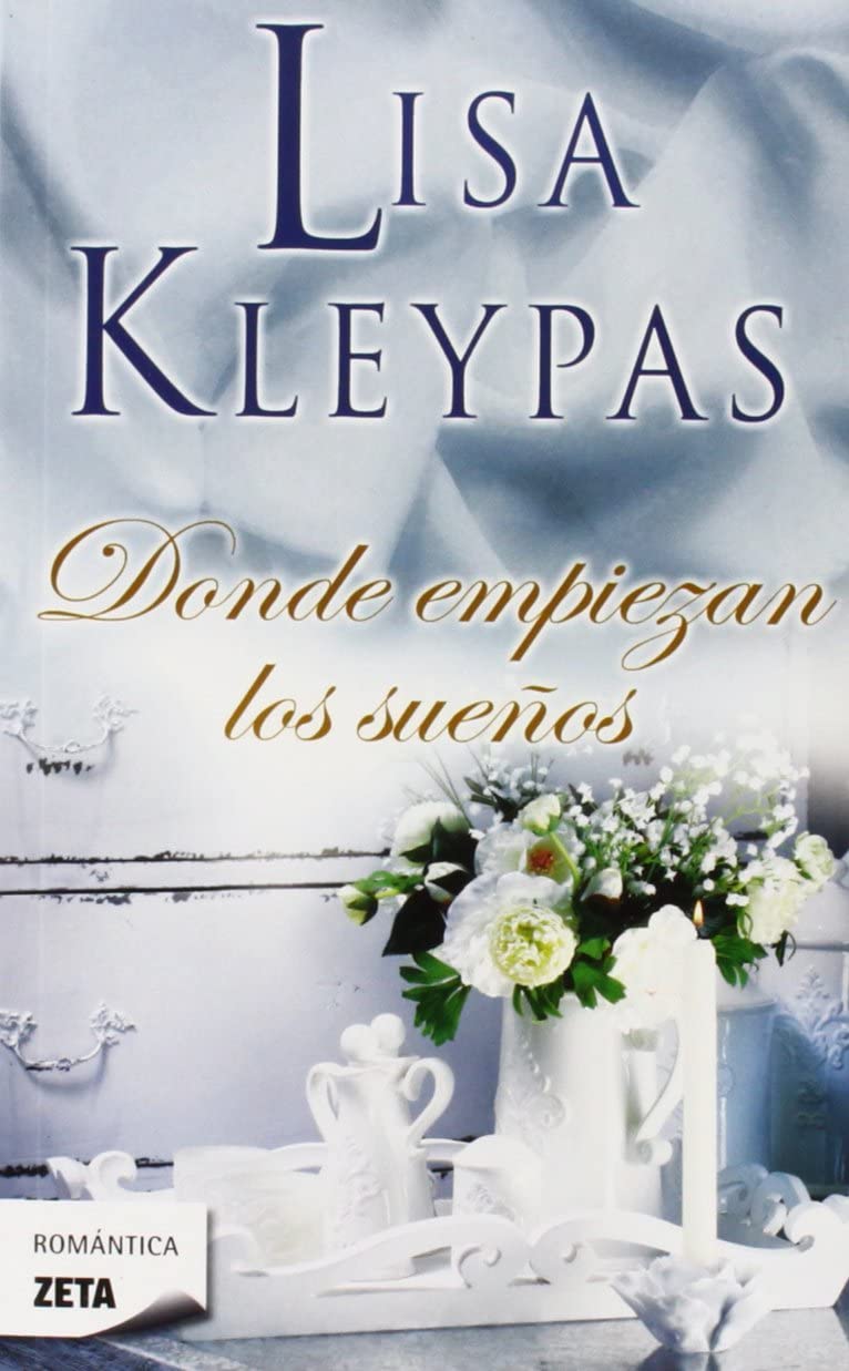 Donde empiezan los suenos / Where Dreams Begin (B DE BOLSILLO) (Spanish Edition)