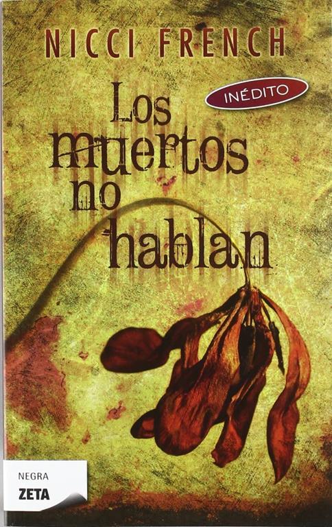 LOS MUERTOS NO HABLAN (B DE BOLSILLO) (Spanish Edition)