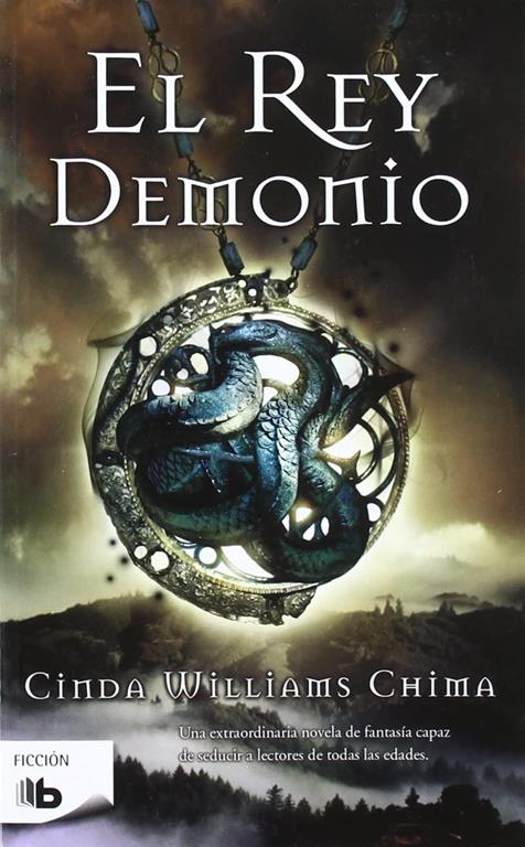 El rey demonio / The Demon King (Siete Reinos / Seven Realms) (Spanish Edition)