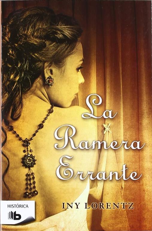 La ramera errante (Ficci&oacute;n) (Spanish Edition)