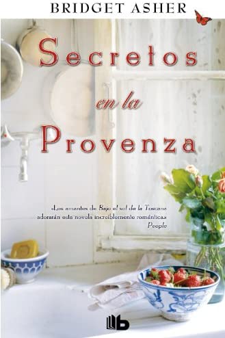 Secretos en la Provenza (B DE BOLSILLO) (Spanish Edition)