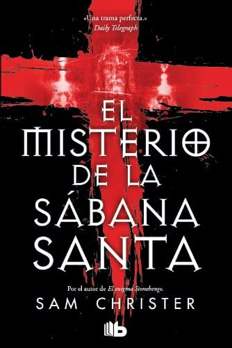 El misterio de la S&aacute;bana Santa (B DE BOLSILLO) (Spanish Edition)