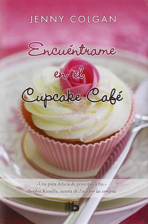 Encuentrame en el Cupcake Cafe / Meet Me at the Cupcake Cafe (B DE BOLSILLO) (Spanish Edition)