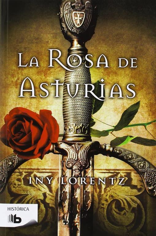 La rosa de Asturias (Ficci&oacute;n) (Spanish Edition)