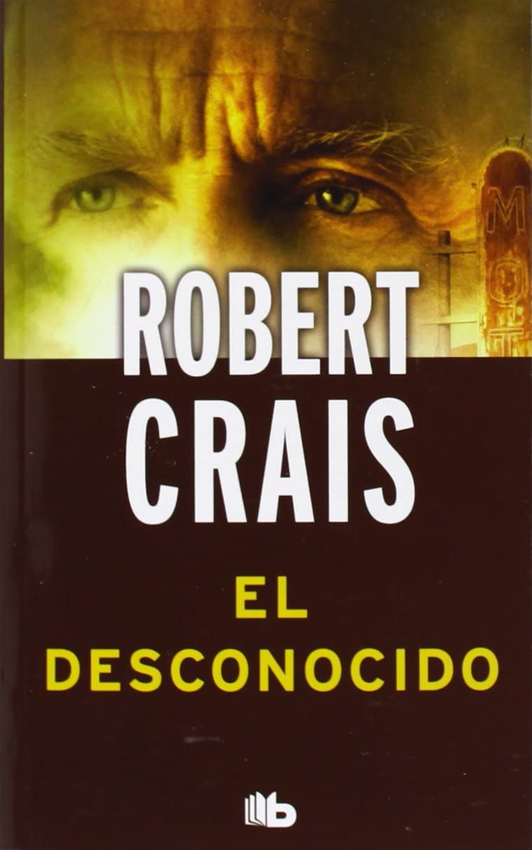 El desconocido (B DE BOLSILLO) (Spanish Edition)