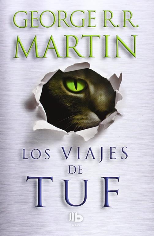 Los viajes de Tuf (B DE BOLSILLO) (Spanish Edition)