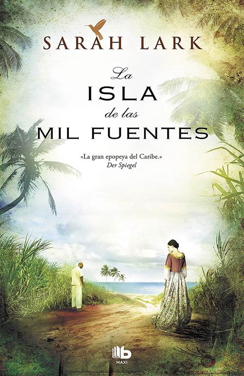 La isla de las mil fuentes / Island of the Thousand Fountains (Serie del Caribe) (Spanish Edition)