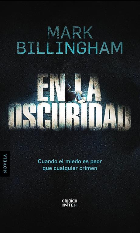 En la oscuridad (Algaida Literaria - Inter) (Spanish Edition)