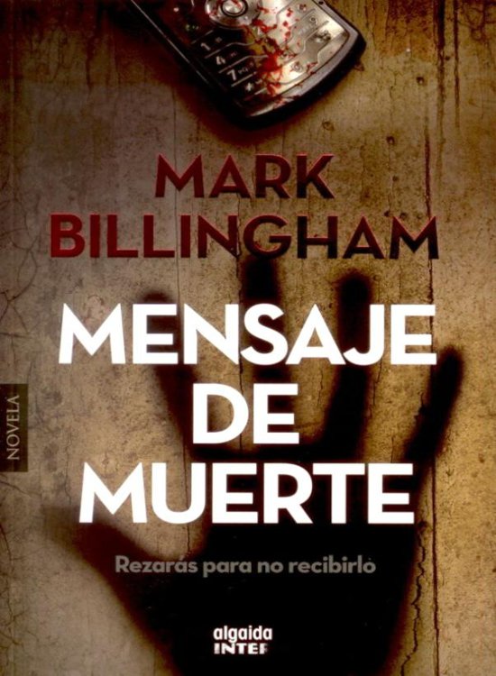 Mensaje de muerte (Algaida Literaria - Inter) (Spanish Edition)