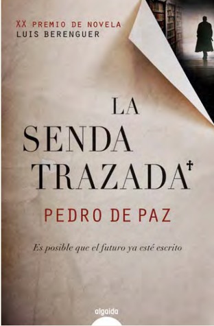 La Senda Trazada