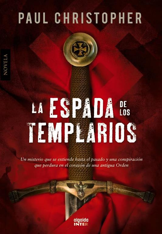 La espada de los templarios (Spanish Edition)