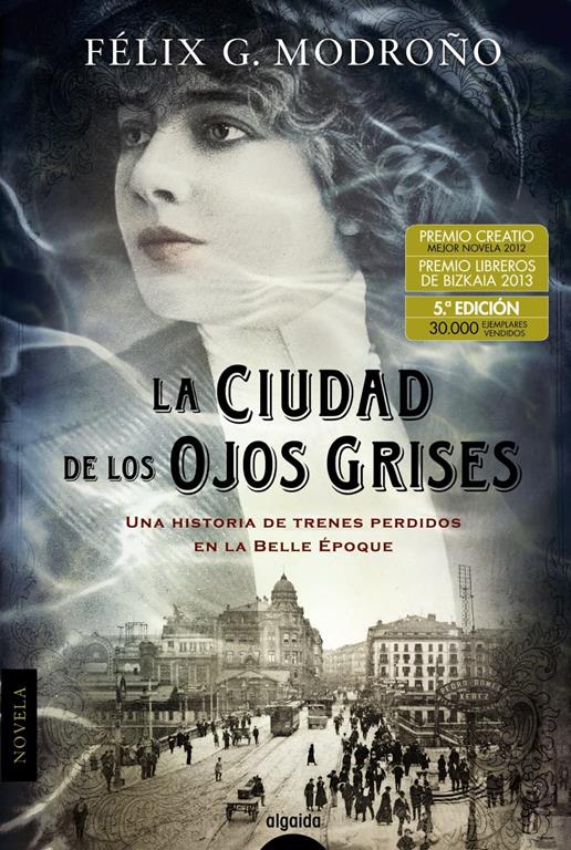 La ciudad de los ojos grises (Spanish Edition)