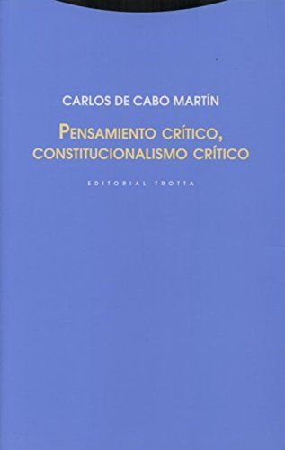 Pensamiento critico, constitucionalismo critico