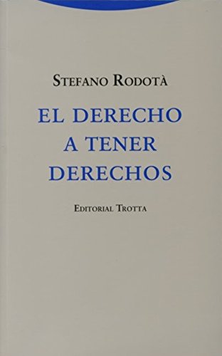 El Derecho a tener derechos